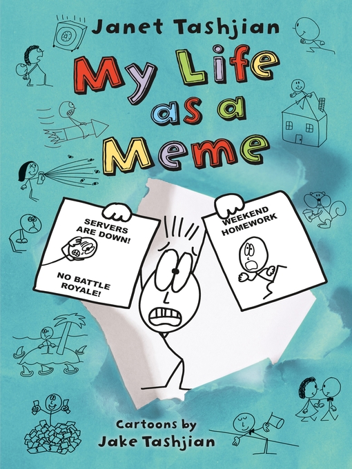 Title details for My Life as a Meme by Janet Tashjian - Wait list